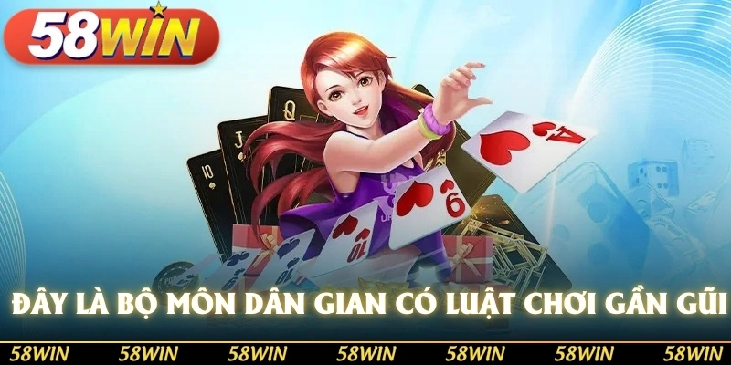 Đây là bộ môn dân gian cho nên có luật chơi gần gũi