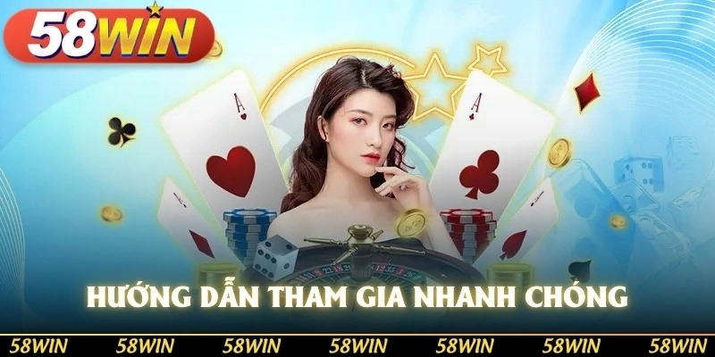 Hướng dẫn tham gia nhanh chóng