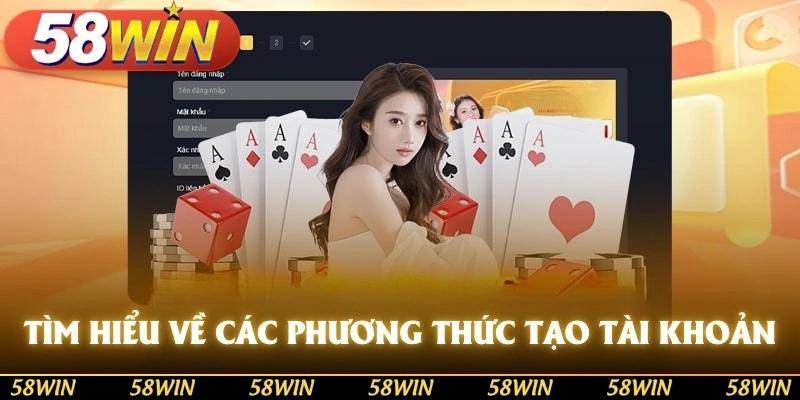 Tìm hiểu về các phương thức tạo tài khoản